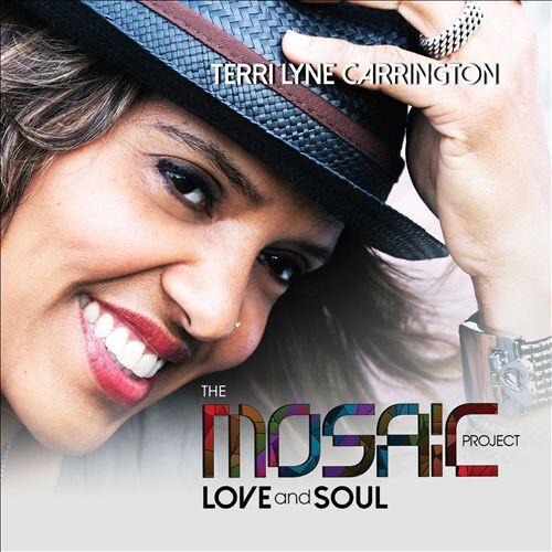 Terri Lyne Carrington - The Mosaic Project: Love And Soul État correct -  reconditionné disponible sur Label Emmaüs